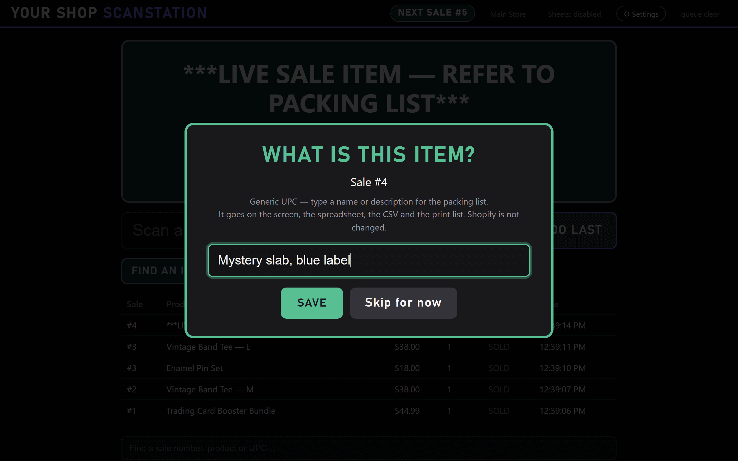 A What Is This Item? prompt for sale 4, with the description 'Mystery slab, blue label' typed in.